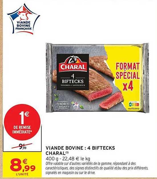VIANDE BOVINE : 4 BIFTECKS CHARAL
