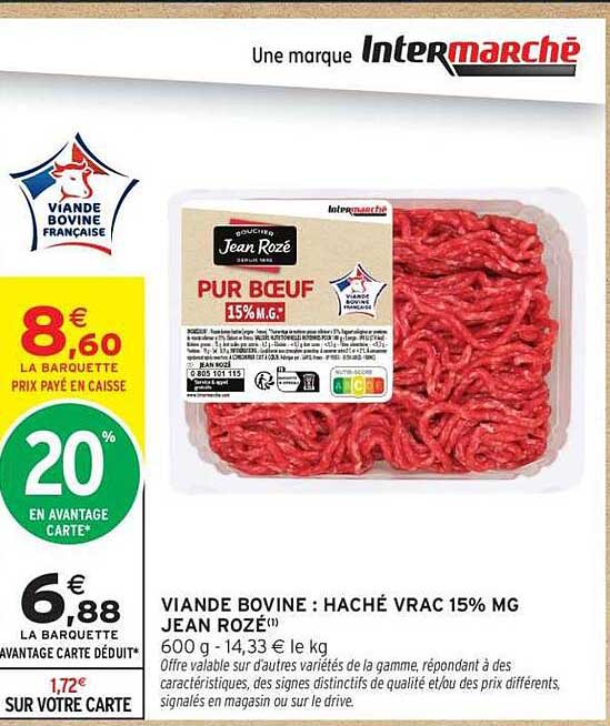 VIANDE BOVINE : HACHÉ VRAC 15% MG JEAN ROZE