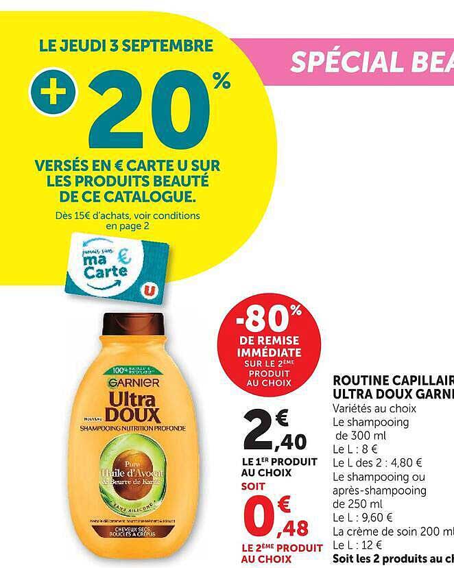 +20% VERSÉS EN € CARTE U SUR LES PRODUITS BEAUTÉ DE CE CATALOGUE.