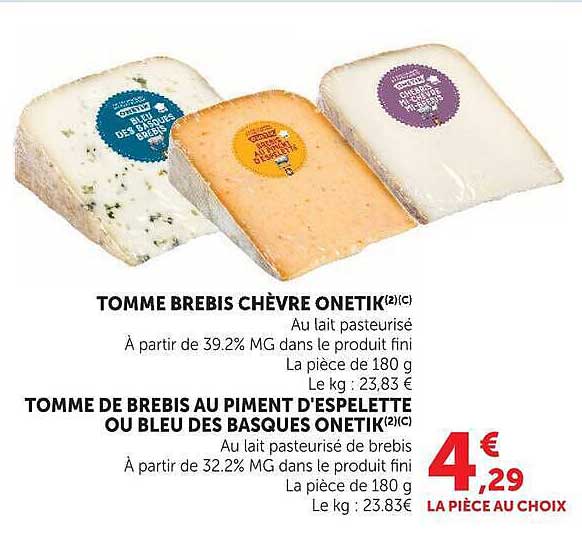 TOMME DE BREBIS AU PIMENT D'ESPELETTE OU BLEU DES BASQUES ONETIK(2)(c)