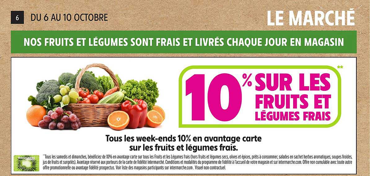 10% SUR LES FRUITS ET LÉGUMES FRAIS
