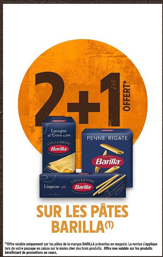 2+1 OFFERT* SUR LES PÂTES BARILLA