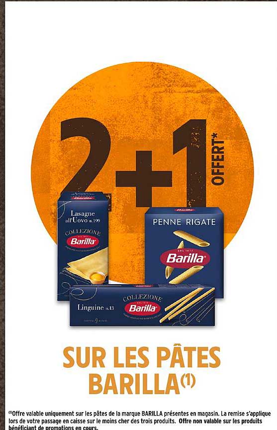 2+1 OFFERT* SUR LES PÂTES BARILLA(1)