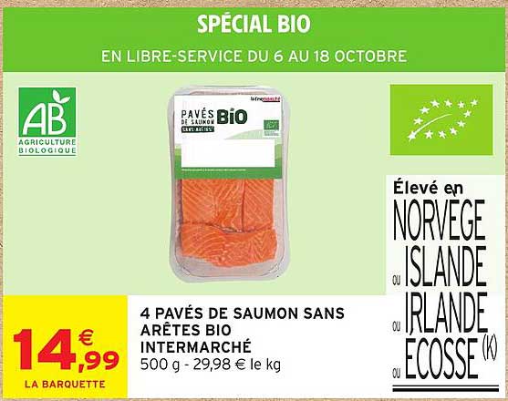 4 PAVÉS DE SAUMON SANS ARÊTES BIO INTERMARCHÉ