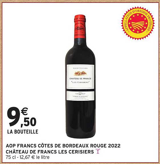 AOP FRANCS CÔTES DE BORDEAUX ROUGE 2022 CHÂTEAU DE FRANCS LES CERISIERS