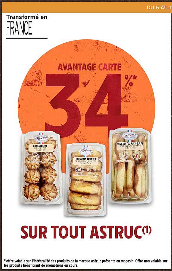 AVANTAGE CARTE 34%* SUR TOUT ASTRUC(1)