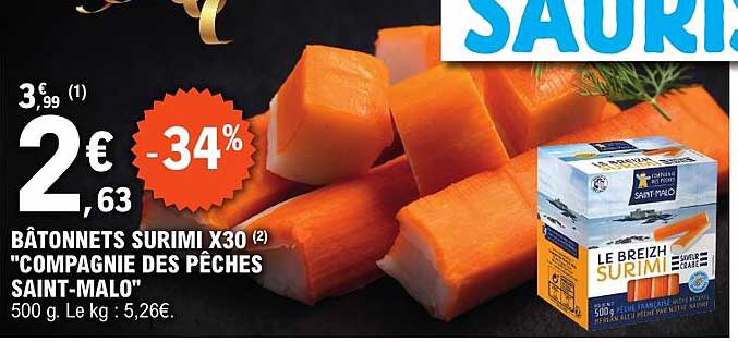 BÂTONNETS SURIMI X30 "COMPAGNIE DES PÊCHES SAINT-MALO"