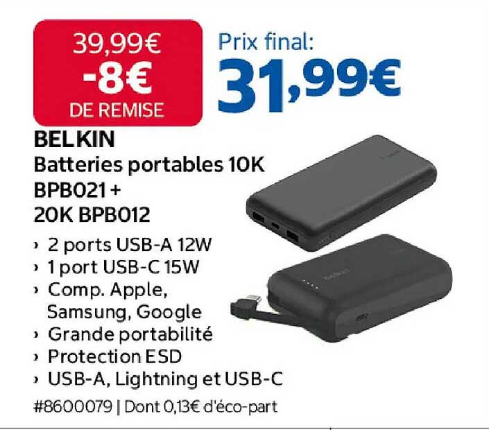 BELKIN Batteries portables 10K BPB021+ 20K BPB012