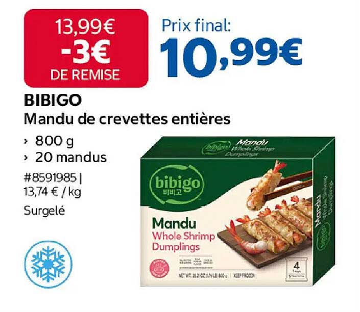 BIBIGO Mandu de crevettes entières