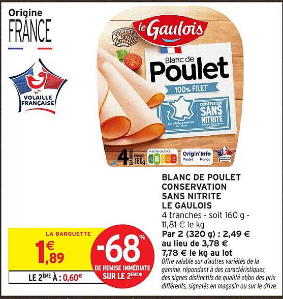 BLANC DE POULET CONSERVATION SANS NITRITE LE GAULOIS