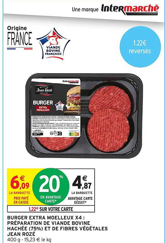 BURGER EXTRA MOELLEUX X4 : PRÉPARATION DE VIANDE BOVINE HACHÉE (75%) ET DE FIBRES VÉGÉTALES JEAN ROZÉ