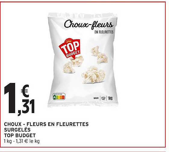 Choux-fleurs en fleurettes surgelés TOP BUDGET