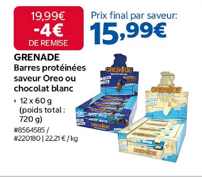 GRENADE Barres protéinées saveur Oreo ou chocolat blanc