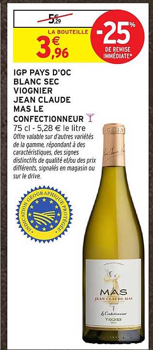 IGP PAYS D'OC BLANC SEC VIOGNIER JEAN CLAUDE MAS LE CONFECTIONNEUR