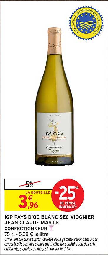 IGP PAYS D'OC BLANC SEC VIOGNIER JEAN CLAUDE MAS LE CONFECTIONNEUR