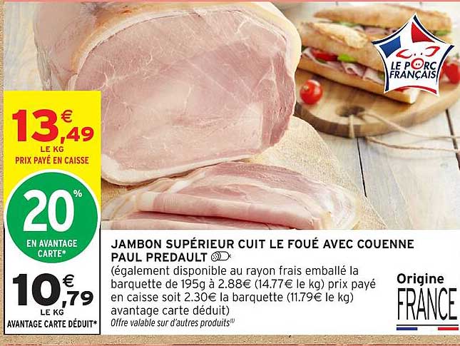 JAMBON SUPÉRIEUR CUIT LE FOUÉ AVEC COUENNE PAUL PRADULT