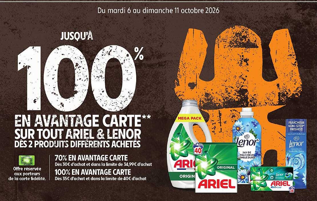 JUSQU’À 100% EN AVANTAGE CARTE SUR TOUT ARIEL & LENOR DÈS 2 PRODUITS DIFFÉRENTS ACHETÉS