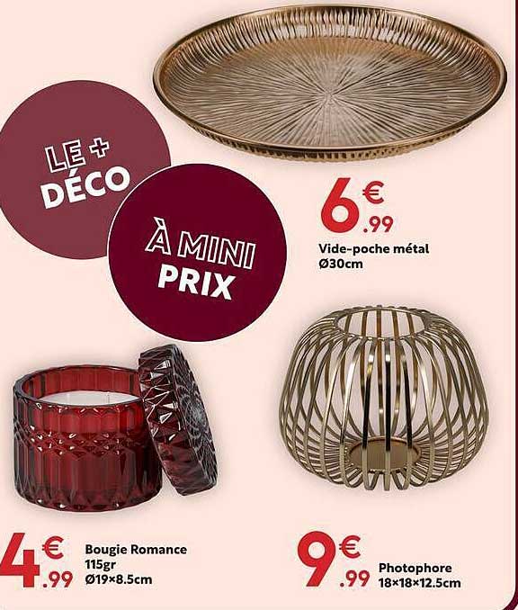 LE + DÉCO À MINI PRIX