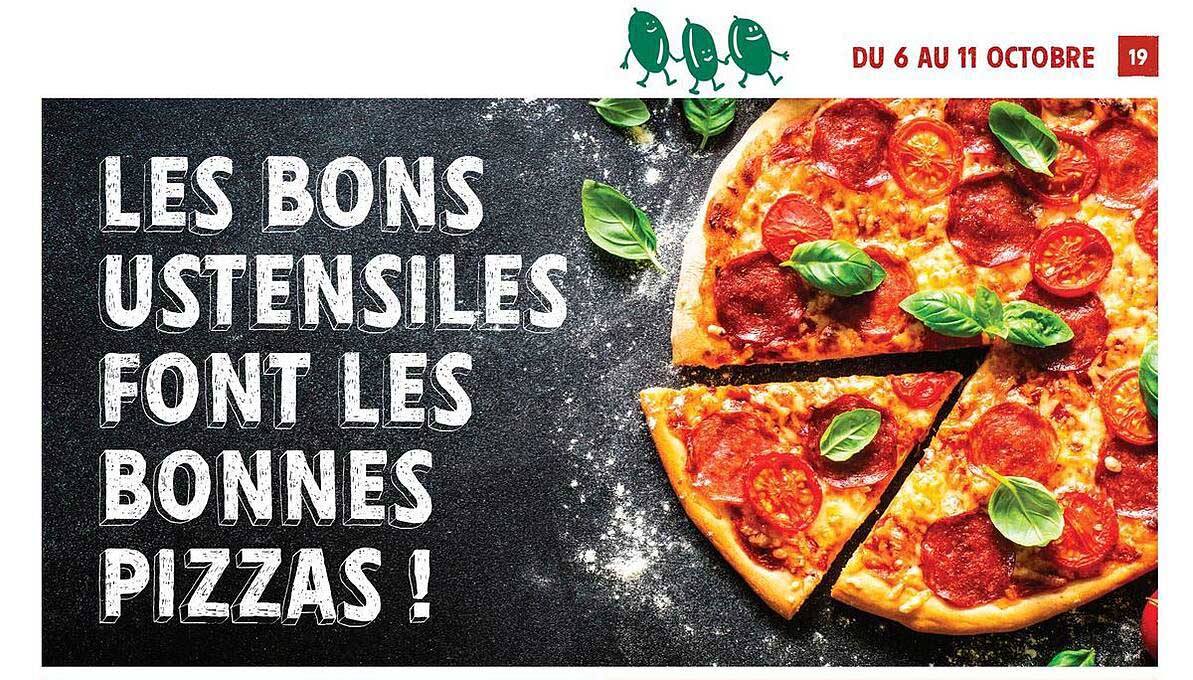 LES BONS USTENSILES FONT LES BONNES PIZZAS !
