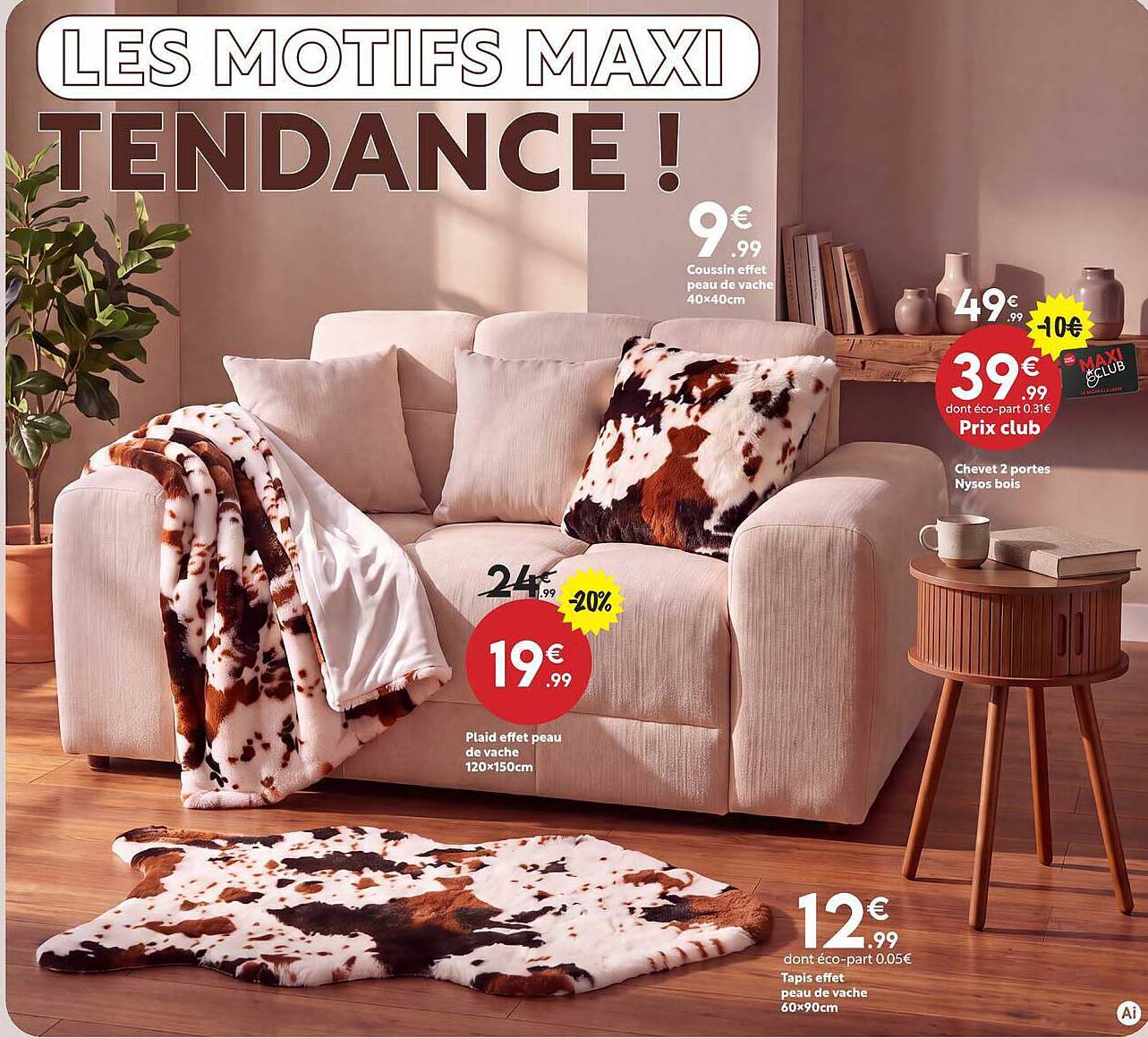 LES MOTIFS MAXI TENDANCE !