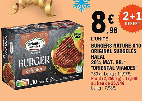 L'UNITÉ BURGERS NATURE X10 ORIGINAL SURGELÉS HALAL 20% MAT. GR. * "ORIENTAL VIANDES"