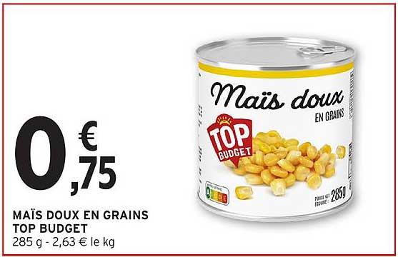 Maïs doux en grains Top Budget