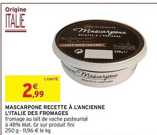 MASCARPONE RECETTE À L'ANCIENNE L'ITALIE DES FROMAGES
