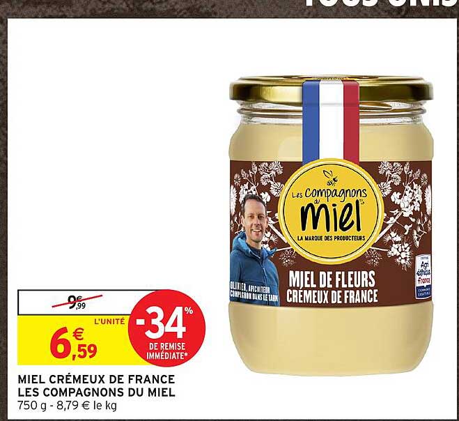 MIEL CRÉMEUX DE FRANCE LES COMPAGNONS DU MIEL 750 g - 8,79 € le kg