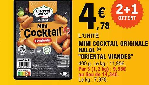 MINI COCKTAIL ORIGINALE HALAL "ORIENTAL VIANDES"