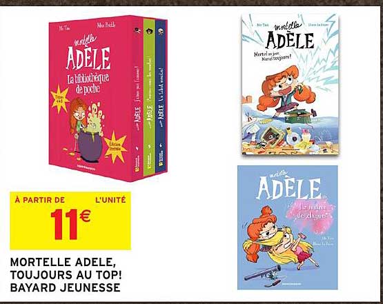 MORTELLE ADELE TOUJOURS AU TOP! BAYARD JEUNESSE