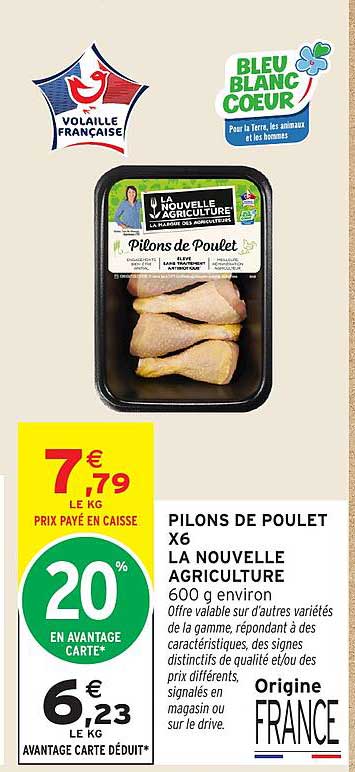 PILONS DE POULET X6 LA NOUVELLE AGRICULTURE 600 g environ