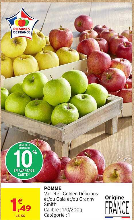 POMME Variété : Golden Délicious et/ou Gala et/ou Granny Smith Calibre : 170/200g Catégorie : 1