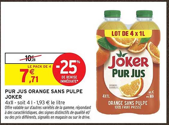 PUR JUS ORANGE SANS PULPE JOKER