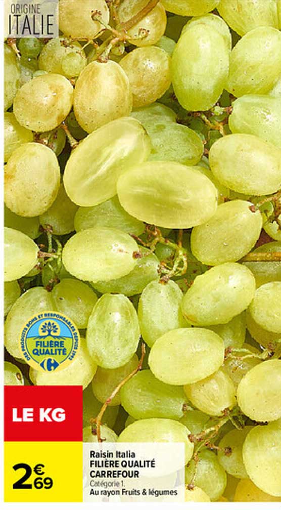 Raisin Italia FILIERE QUALITÉ CARREFOUR