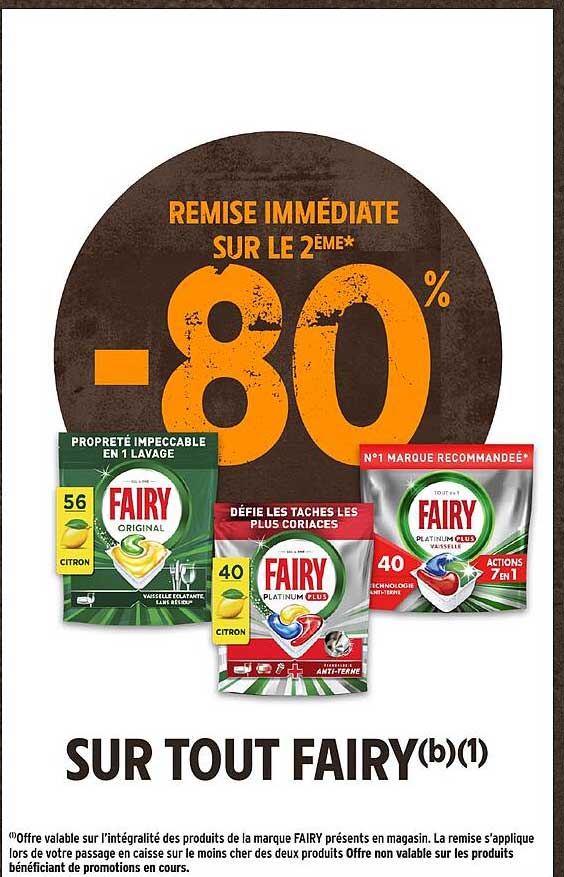 REMISE IMMÉDIATE SUR LE 2ÈME* -80% SUR TOUT FAIRY(b)(1)