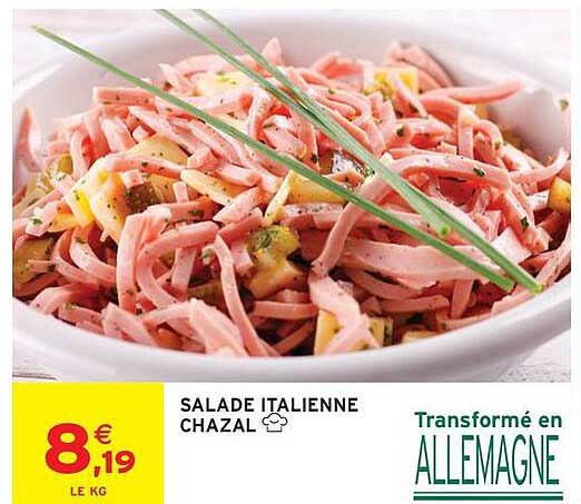 SALADE ITALIENNE CHAZAL