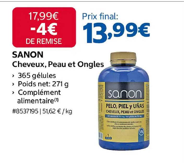 SANON Cheveux, Peau et Ongles