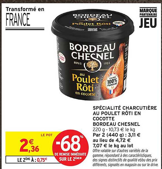 SPÉCIALITÉ CHARCUTIÈRE AU POULET RÔTI EN COCOTTE BORDEAU CHESNEL
