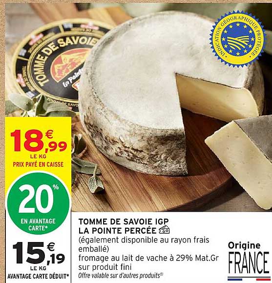 TOMME DE SAVOIE IGP LA POINTE PERCÉE