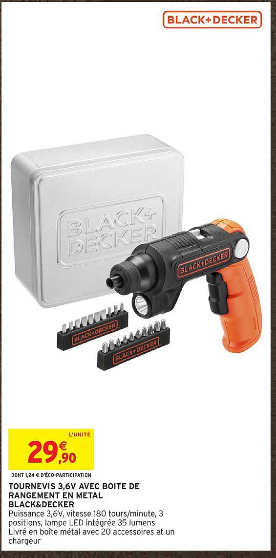 TOURNEVIS 3,6V AVEC BOITE DE RANGEMENT EN METAL BLACK&DECKER