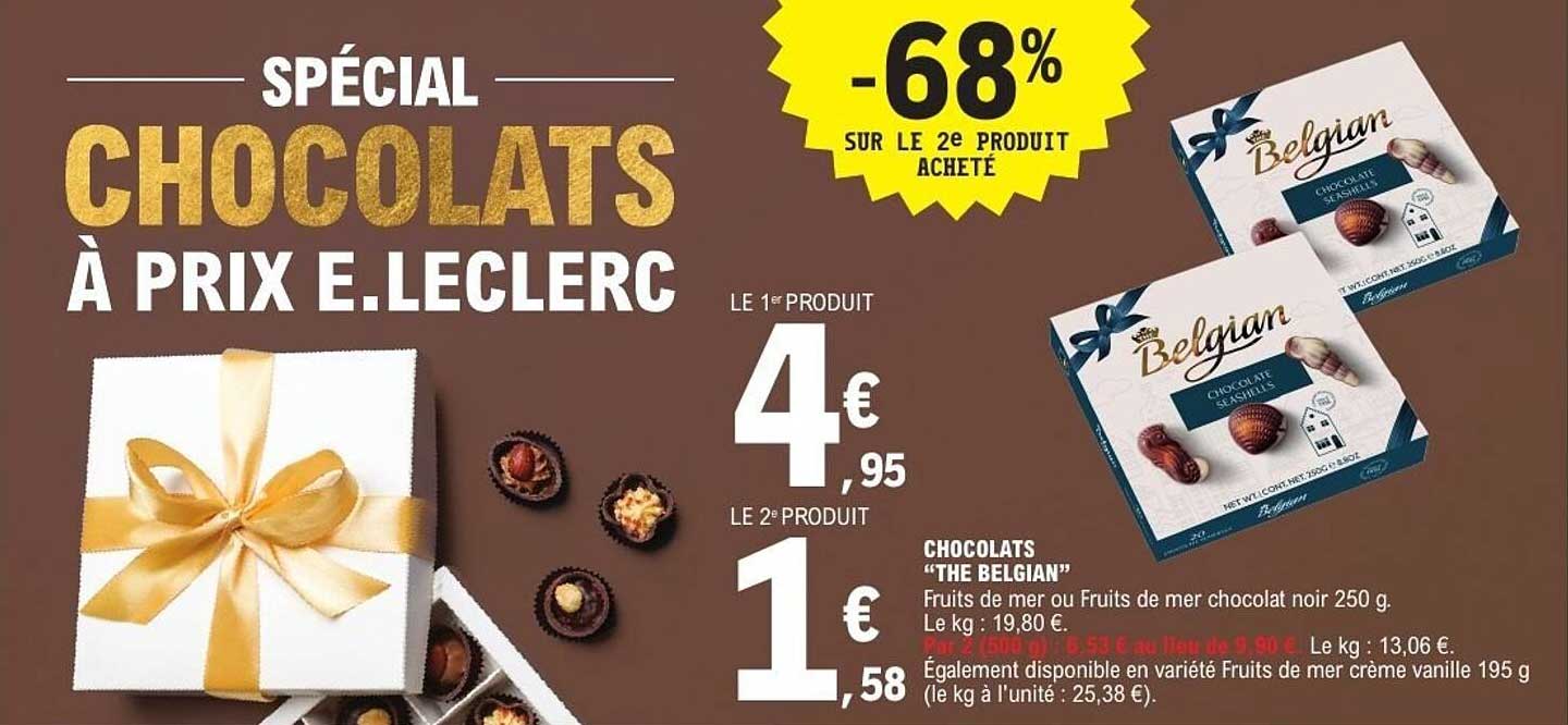 SPÉCIAL CHOCOLATS À PRIX E.LECLERC
