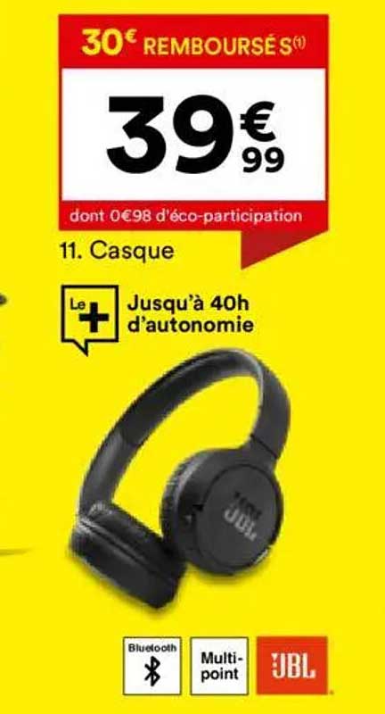 Casque JBL - 30€ REMBOURSES