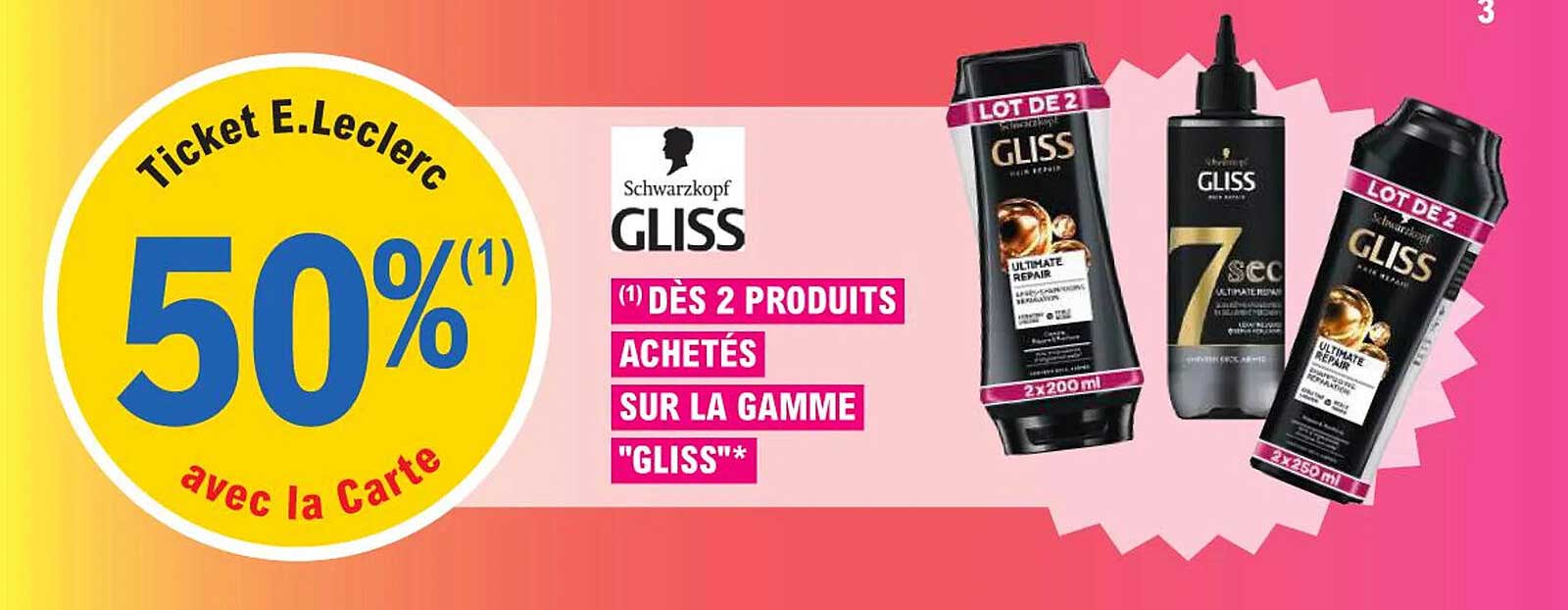 50% avec la Carte sur la gamme Gliss