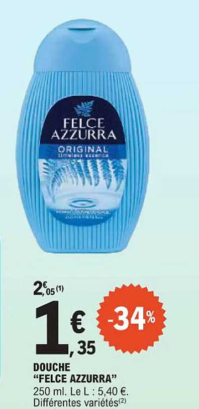 DOUCHE "FELCE AZZURRA"