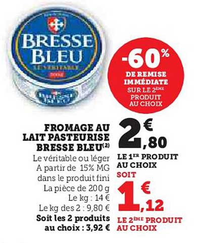 FROMAGE AU LAIT PASTEURISE BRESSE BLEU