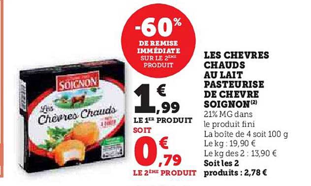 LES CHEVRES CHAUDS AU LAIT PASTEURIZE DE CHEVRE SOIGNON