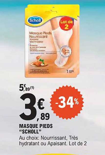 MASQUE PIEDS "SCHOLL"