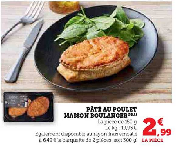 Pâté au Poulet Maison Boulanger
