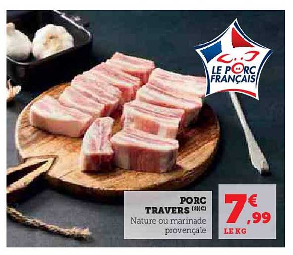 PORC TRAVERS (8)(C) Nature ou marinade provençale