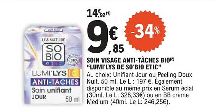 SOIN VISAGE ANTI-TÂCHES BIO "LUMI'LYS DE SO'BIO ETIC"